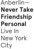 Anberlin: Never Take Friendship Personal: Live New York City - CD
