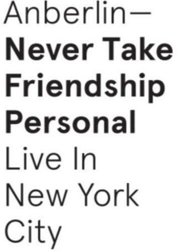 Anberlin: Never Take Friendship Personal: Live New York City - CD