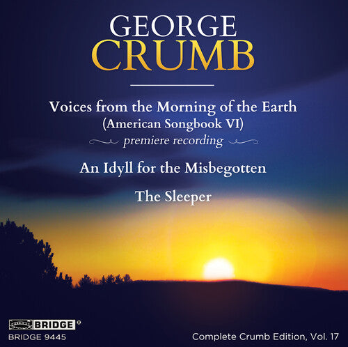 Crumb, George / Rudich, Rachel / Colson, David: George Crumb 17 - CD