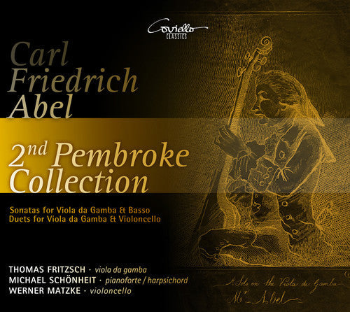 Abel / Fritzsch / Schonheit / Matzke: 2nd Pembroke Collection - CD