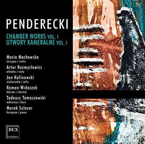 Pendrecki / Machowska / Rozmyslowicz / Kalinowski: Chamber Works 1 - COMPACT DISCS