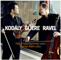 Kodaly / Froschhammer / Rohn: Works for VLN & Cello - CD