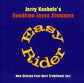 Jerry Kaehele & Goodtime Levee Stompers: Easy Rider - COMPACT DISCS