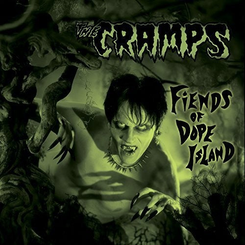 The Cramps: Fiends of Dope Island - (VINYL LP)