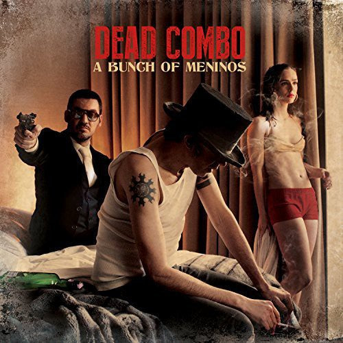 Dead Combo: Bunch of Meninos - CD