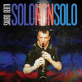 Bucci / Boccadoro / Succi / Berti / Bernaro: Solo Non Solo - CD