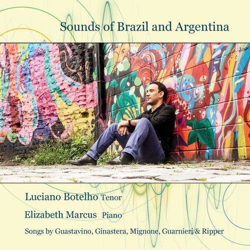 Guastavino / Botelho / Marcus: Sounds of Brazil & Argentina - CD