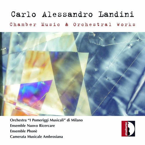 Carlo Alessandro Landini: Chamber Music & Orchestral Works - CD