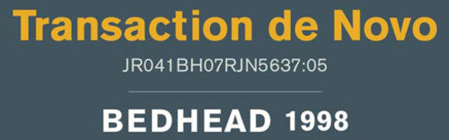 Bedhead: Transaction de Novo -LP
