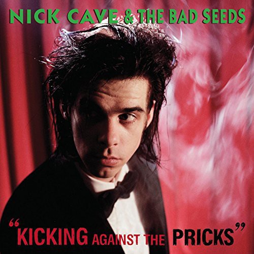 Nick Cave & the Bad Seeds:  Kicking Against -LP
