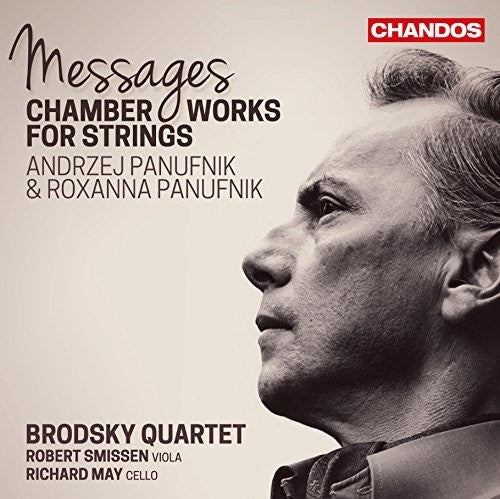 Panufnik / Smissen / May / Brodsky Qrt: Messages-Chamber Works for STRS - CD