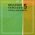 Bruckner / Venzago / Tapiola Sinfonietta: Sym 5 - CD
