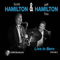 Scott Hamilton: Live in Bern - COMPACT DISCS