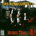 Das Rennquintett: Modern Times - CD
