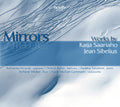 Saariaho / Sibelius: Mirrors-Lieder & Kammermusik - CD