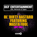 Ol Dirty Bastard: Last Call - CD