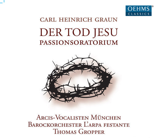 Graun / Gropper / Baroque Orch Larpa Festante: Death of Jesus - CD