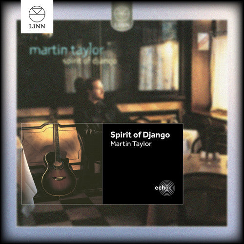 Taylor / Reinhardt / Grappelli: Spirit of Django - CD