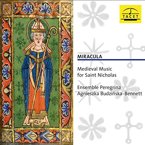Romain / Budzinska-Bennett / Landerkin: Miracula-Medieval Music for Saint Nicholas - CD