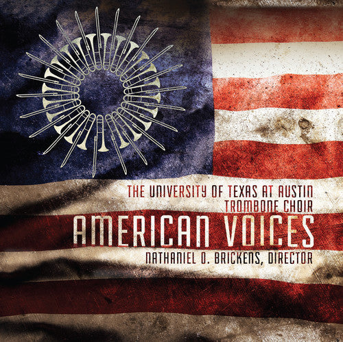 Brickens / University of Texas Trombone Choir: American Voices - CD