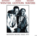 Johnny Winter: Boston Music Hall 1977 - CD