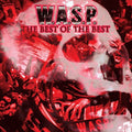 W.A.S.P.: The Best of the Best - CD