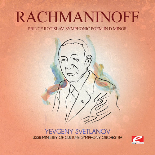 Rachmaninoff: Prince Rotislav Symphonic Poem in D Min - CD