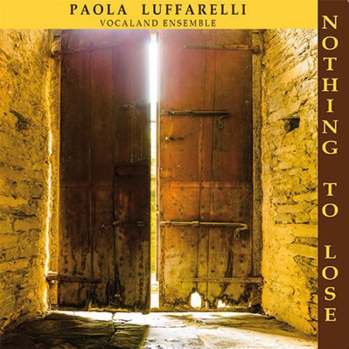 Paola Luffarelli: Nothing to Lose - CD