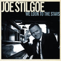 Joe Stilgoe: We Look to the Stars - CD
