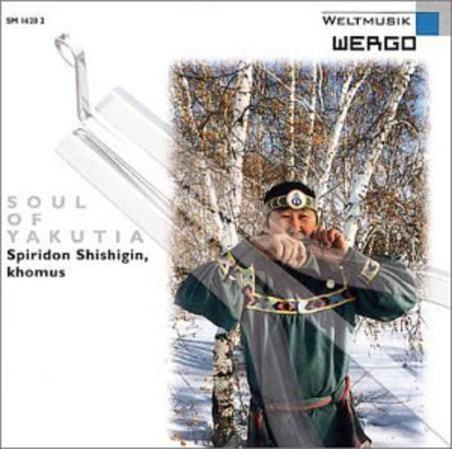 Spiridon Schischigin: Soul of Yakutia - CD