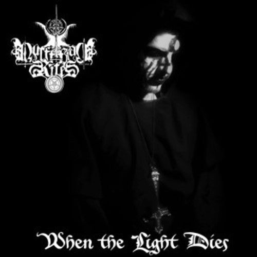 Luciferian Rites: When the Light Dies - CD