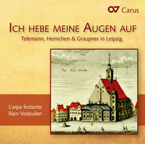 Telemann / L'Arpa Festante / Voskuilen / Winter: Telemann Heinichen & Graupner in Leipzig - CD