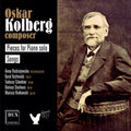 Kolberg / Radziejewska / Kozlowski / Szlenkier: Pieces for Piano Solo - Piesni - CD