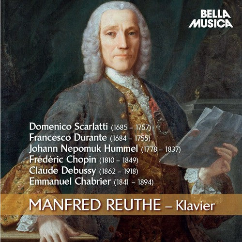 Scarlatti / Reuthe, Manfred: Manfred Reuthe Klavier - CD