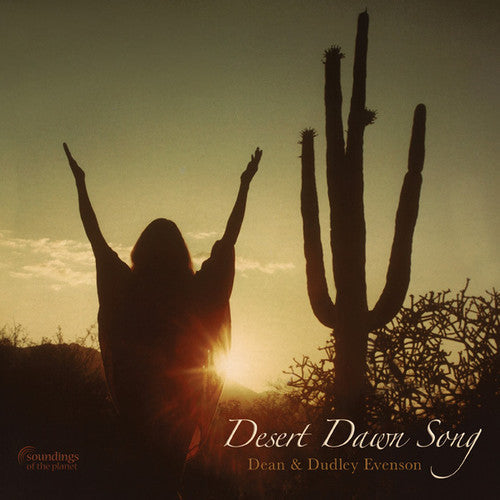 Dean Evenson & Dudley: Desert Dawn Song - CD