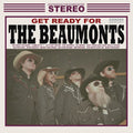 The Beaumonts: Get Ready for - CD
