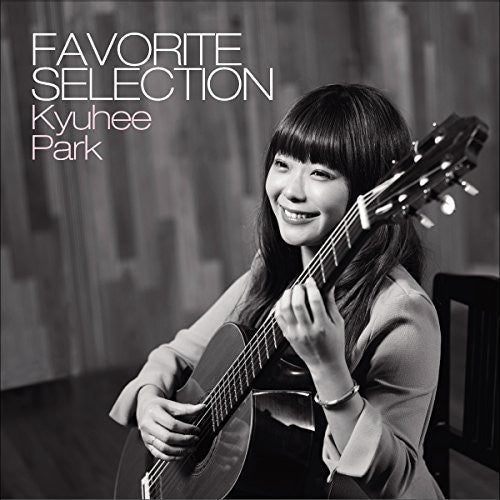 Kyu-Hee Park: Favorite Selection - CD
