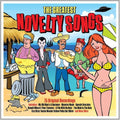 Various Artists: Greatest Novelty Songs - CD