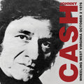 Johnny Cash: Wheeling West Virginia October 2 1976 - CD