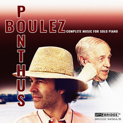 Boulez, Pierre / Ponthus, Marc: Pierre Boulez: Complete Music for Solo Piano - CD