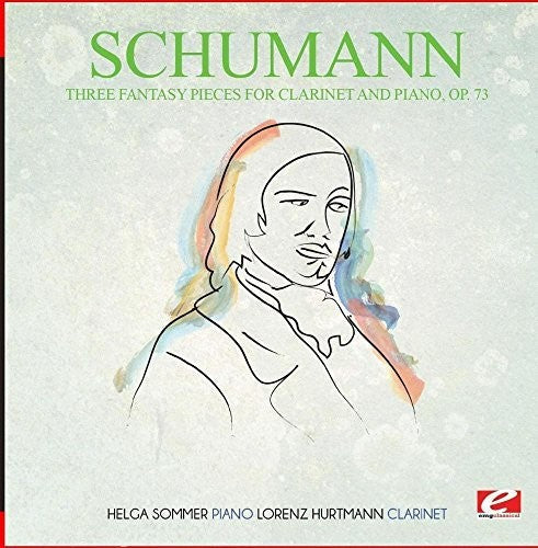 Schumann: Three Fantasy Pieces for Clarinet and Piano Op. 73 - CD