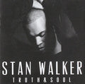 Stan Walker: Truth & Soul - COMPACT DISCS