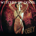 Witches of Doom: Obey - COMPACT DISCS
