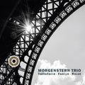 Morgenstern Trio: Tailleferre Fontyn & Ravel - CD