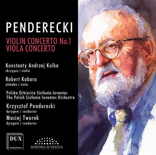 Penderecki / Kulka / Polish Sinfonia Iuventus Orch: Violin Concerto No.1 - Viola Concerto - CD