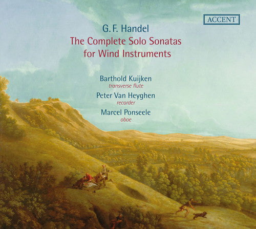 Handel, G. / Kuijken, Barthold / Heyghen, Peter Van: Complete Solo Sonatas for Wind Instruments - CD