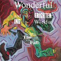 The Fall: Wonderful & Frightening World of the Fall -LP