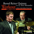 Bernd Reiter: Workout - - CD