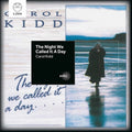 Carol Kidd: Night We Called It a Day - COMPACT DISCS