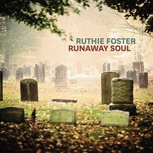 Ruthie Foster: Runaway Soul - CD